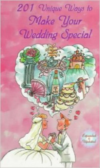 Image of 201 Unique Ways to Make Your Wedding Special
