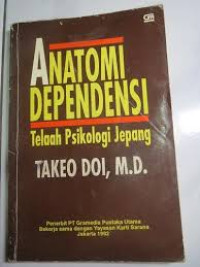 Image of Anatomi Dependensi : telaah psikologi Jepang