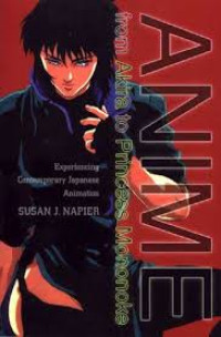 Image of Anime from Akira to Howl's moving castle: experiencing contemporary Japanese animation