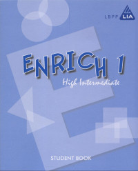 Image of Enrich 1-4 : high intermediate (student book)