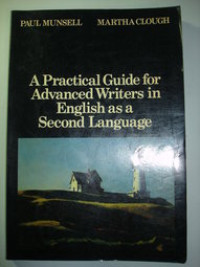 Image of A practical guide for advanced writers in English as a second language