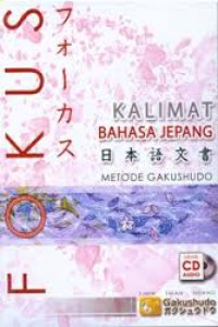 Image of Fokus kalimat bahasa Jepang metode Gakushudo