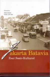 Image of Jakarta Batavia: esai sosio-kultural