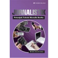 Image of Jurnalistik: petunjuk teknis menulis berita