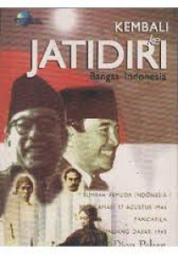 Image of Kembali ke jati diri bangsa Indonesia