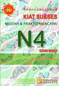 Image of Kiat sukses mudah & praktis mencapai N4