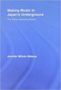 Image of Making music in Japan's underground: the Tokyo hardcore scene