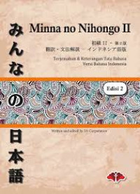 Image of Minna no Nihongo II: Terjemahan dan keterangan tata bahasa versi bahasa Indonesia