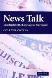 Image of News talk: investigating the language of journalism