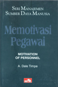 Image of Seri manajemen sumber daya manusia 3 :memotivasi pegawai