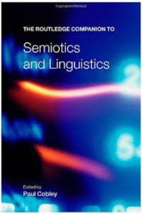 Image of The Routledge companion to semiotics and linguistics