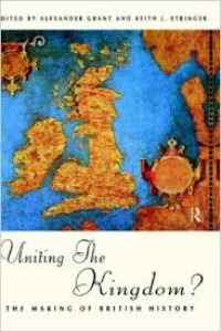 Image of Uniting the Kingdom?: the making of British history