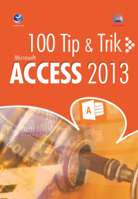 Image of 100 Tip & Trik Microsoft Access 2013