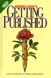 Image of Beginners Guide To Getting Published