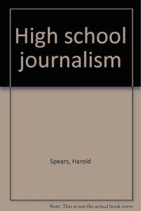 Image of High School Journalism (3rd revised edition)