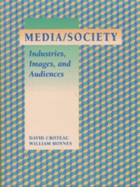 Image of Media/Society: Industries, Images, and Audiences