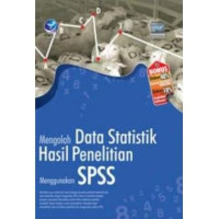 Image of Mengolah data statistik hasil penelitian menggunakan SPSS