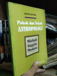 Image of Pokok dan Tokoh Antropologi: Mashab Inggris modern