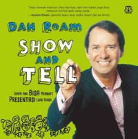 Image of Show and tell: siapapun bisa membuat presentasi luar biasa