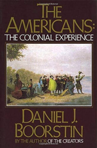 Image of The Americans: The colonial experience