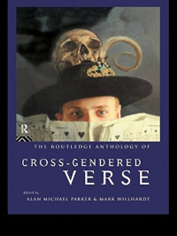 Image of The Routledge Anthology of Cross - Gendered Verse