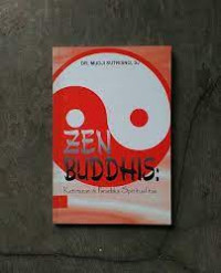Image of Zen Buddhis: Ketimuran dan Paradoks spiritualitas
