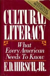 Image of Culture Literacy: What Every American Needs To Know
