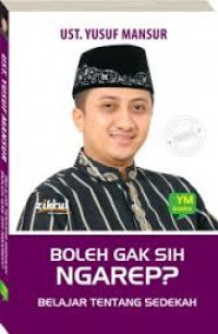 Image of Boleh gak sih ngarep? : belajar tentang sedekah