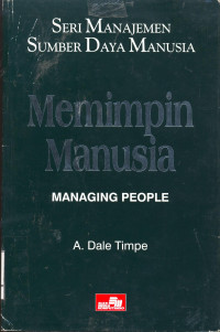 Image of Seri manajemen sumber daya manusia 1 : memimpin manusia